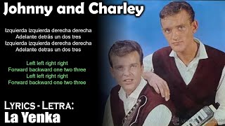 Johnny and Charley - La Yenka (Lyrics Spanish-English) (Español-Inglés)