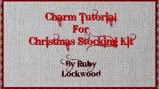 In this video I show you how to put together all your charms that came in your Stocking kit..Feel free to assemble your charms the 
