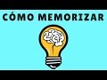 Cómo Memorizar Fácilmente