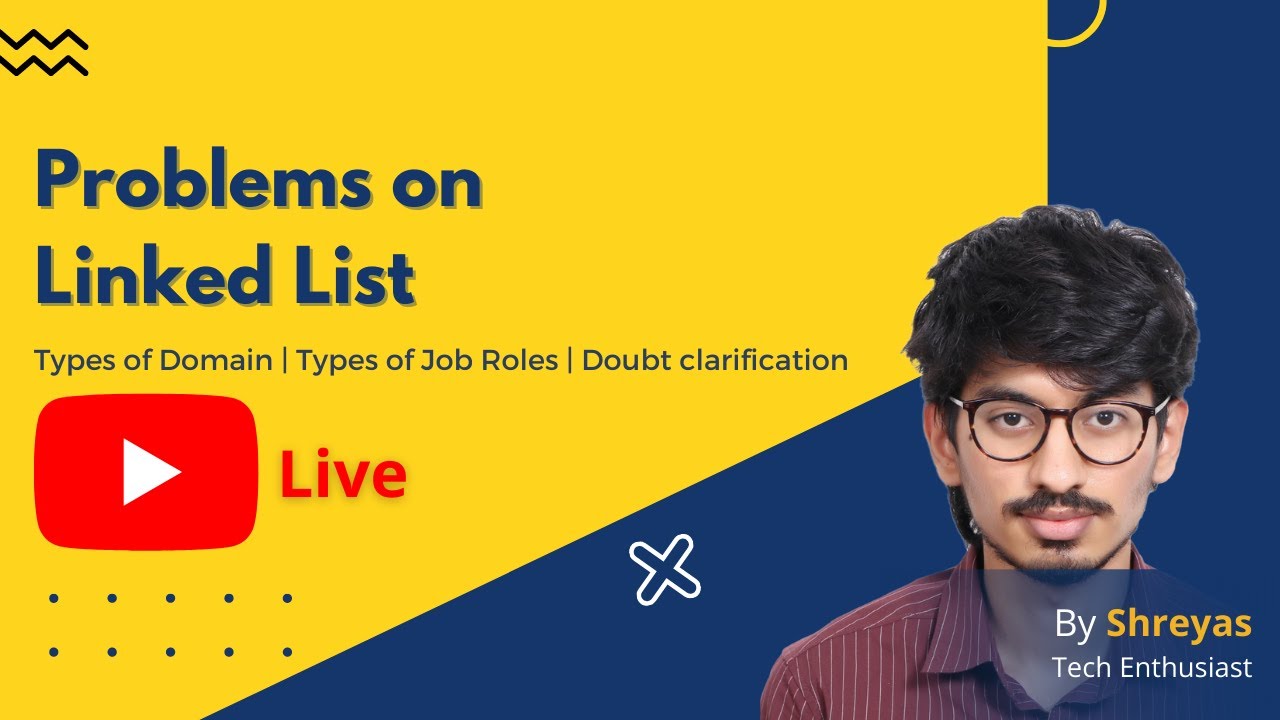 Problems on Linked List | Data Structures & Algorithms | Programming ...