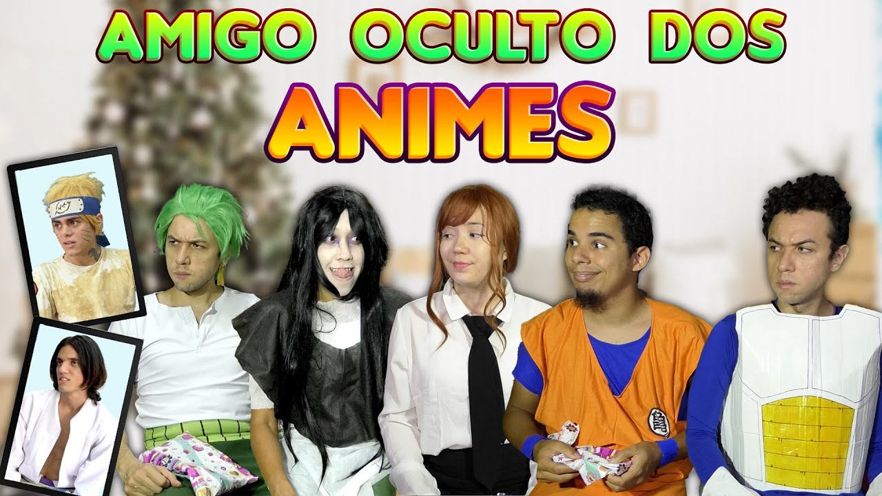 AMIGO OCULTO DOS ANIMES