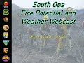 South Ops Fire Potential and Weather Webcast – October 18, 2025