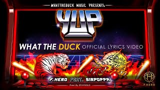 F.HERO Ft. SIRPOPPA (Prod. By STAYGOLD) - ยับ (YUP) [Official Lyrics Video]