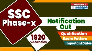 SSC PHASE-X NOTIFICATION 2022 | SSC PHASE-10 RECRUITMENT 2022 COMPLETE DETAILS IN TELUGU