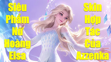 Siêu phẩm đáng mong chờ nhất Nữ Hoàng Tuyết Elsa của Azzenka 2025