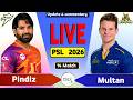 PSL Live: RawalPindiZ vs Multan 14th Match Live Today | RP vs MS Live Score &amp; Commentary