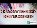 How to Use ChatGPT to Create a Debt Payment Plan | Become Debt Free Faster!