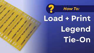 How to load Silver Fox Legend™ Thermal Tie-On Cable Labels