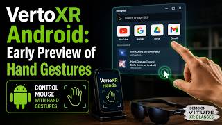 VertoXR Android: Early Preview of Hand Gestures screenshot 5