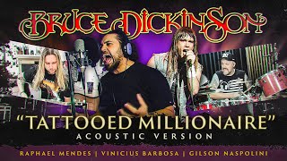 Tattooed Millionaire (Acoustic Version) - BRUCE DICKINSON Cover