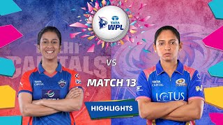 Highlights: 13th Match , Delhi Capitals Women vs Mumbai Indians Women | 13th Match DCW vs MIW