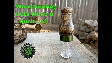 Woodturning - Lets Make a Duck Call!