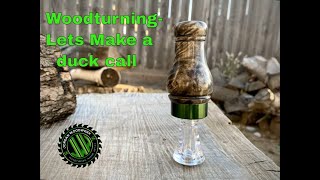 Woodturning  Lets Make a Duck Call!