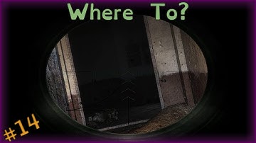 Please Guide Me! | S.T.A.L.K.E.R. - Shadow of Chernobyl playthrough | #14