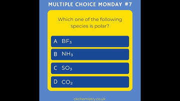 Chemistry A Level multiple choice: polar molecules (Multiple Choice Monday 7)