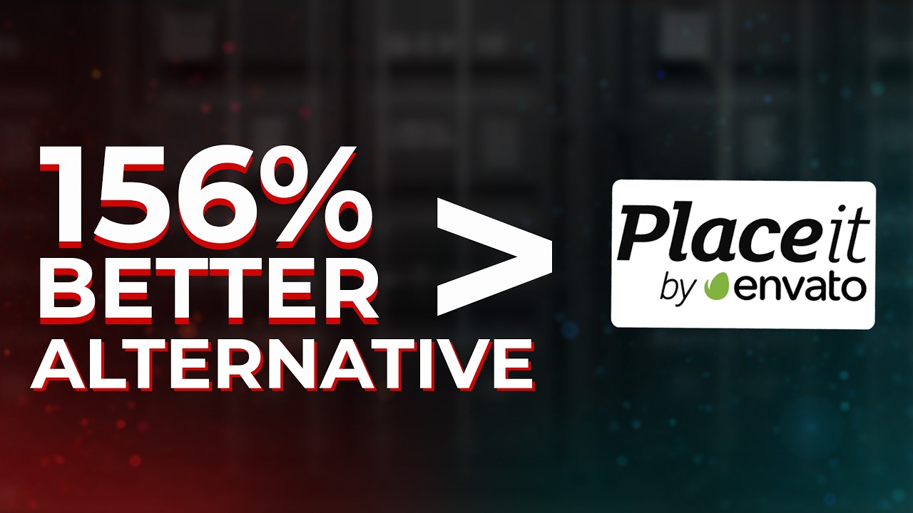 Give me 7 Minutes & I’ll Show you a Tool Better than Placeit by 156%