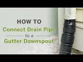 How to connect buried drain pipe to a gutter downspout with flexdrain flexible adapters
