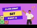 basic introduction to set for class 8//part-II// in Nepali