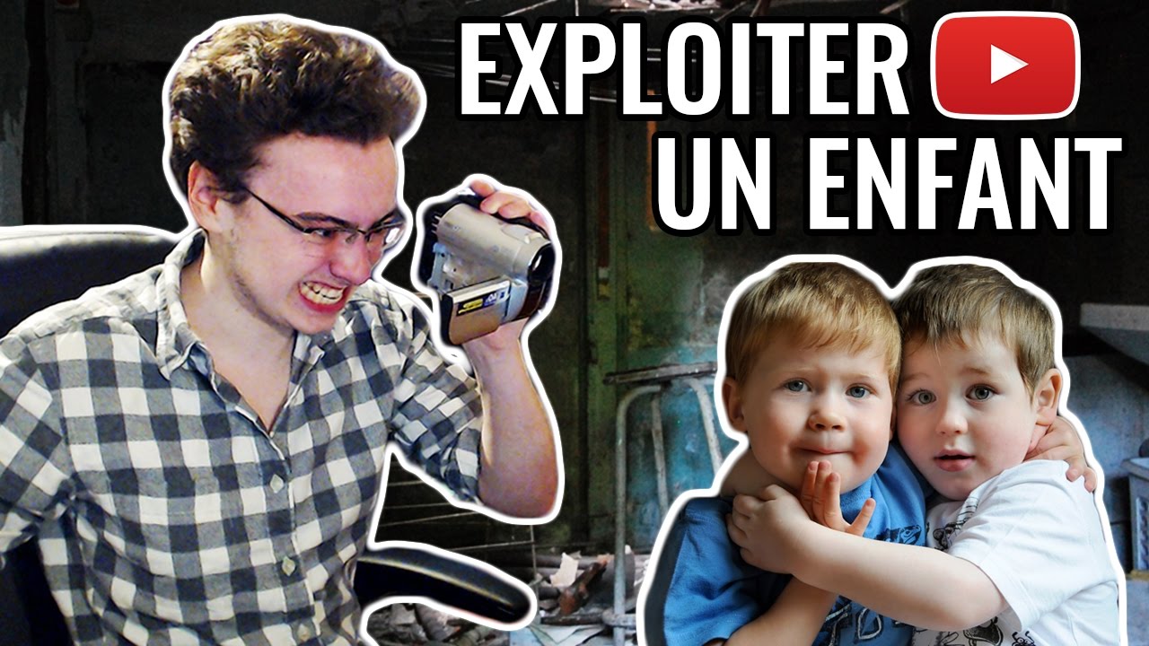 Comment exploiter son enfant sur Youtube ? - YouTube