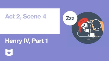 Henry IV, Part 1 | Act 2, Scene 4