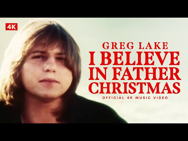 GREG LAKE - I BELIEVE IN FATHER CHRISTMAS