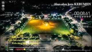 Story wa bAlun-Alun kota ngapak/KEBUMEN