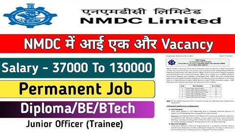 NMDC Recruitment 2022 | NMDC Permanent Job For Diploma & Degree | NMDC Vacancy 2022