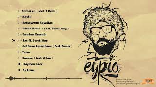 Eypio feat  Burak King   #Sen Official Audio