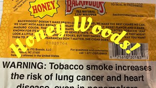 Honey Backwoods! (First backwoods vid)