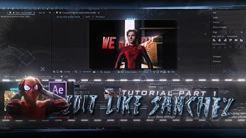 How to make Edit Like SANCHEZAE -  TUTORIAL PART 1 @sanchezae