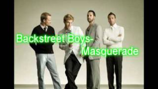 Backstreet Boys- Masquerade w/ download NEW 2009