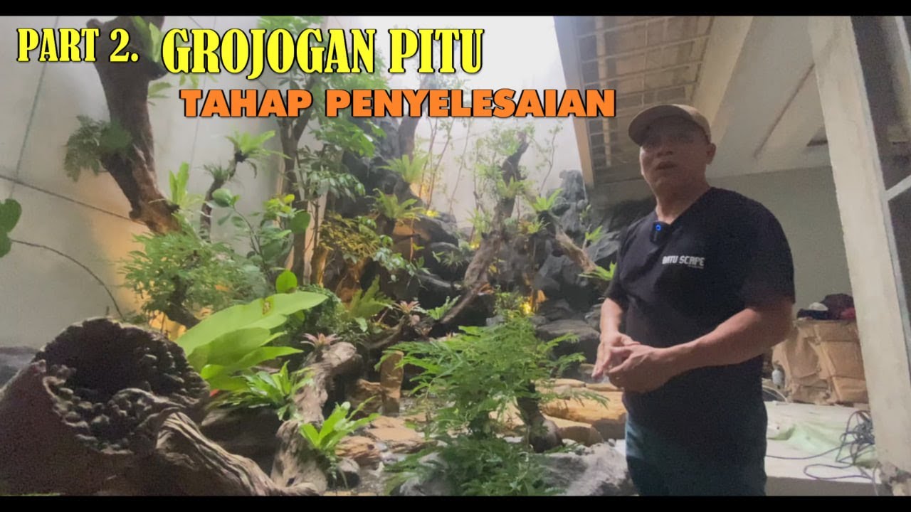 PART 2. GROJOGAN PITU - TAHAP PENYELESAIAN