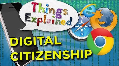 Digital Citizenship | Things Explained