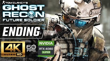 GHOST RECON FUTURE SOLDIER Gameplay Walkthrough Part 5 ENDING [4K 60FPS RTX 4080] - No Commentary