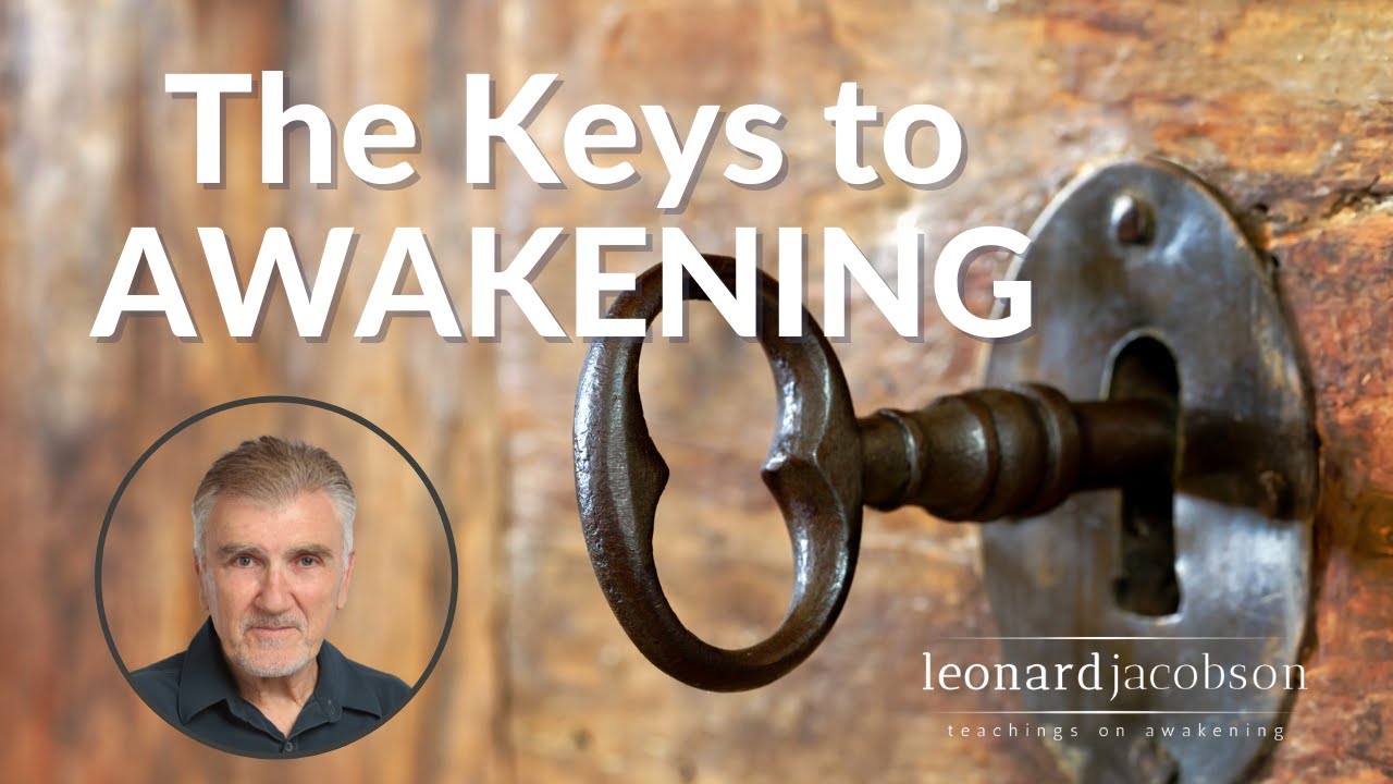The Keys to Awakening