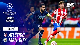 Résumé : Atlético 0-0 Manchester City (Q) - Ligue des champions (quart de finale retour)