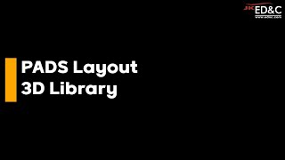 PADS 3D 기능 - 3D Library