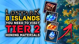 Lost Ark | 8 Islands You NEED To Visit for Tier 2 Honing Materials