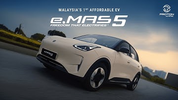 Proton e.MAS 5 - Made For You To Own Your Space