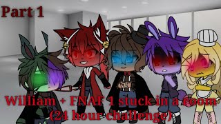 William + FNAF 1 stuck in a room (24 hour challenge)