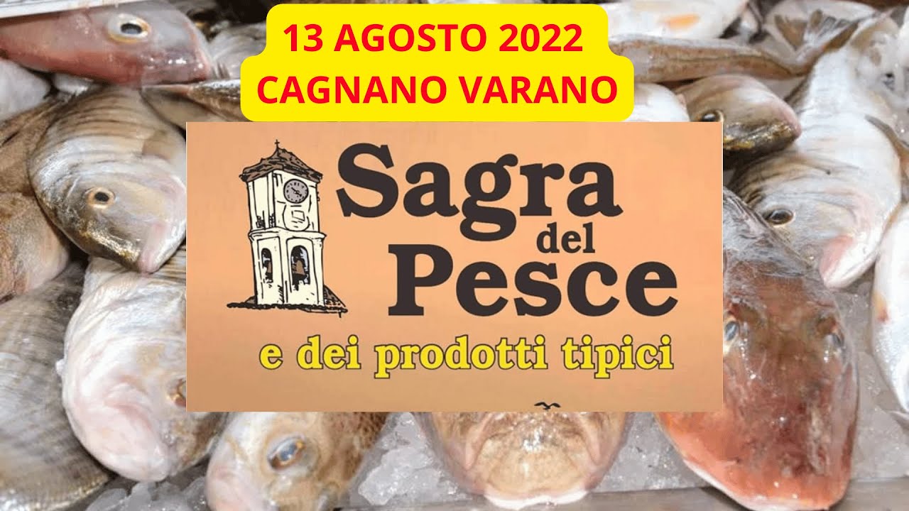 Cagnano Varano 13 agosto 2022 - 26° edizione della  Sagra del Pesce e dei prodotti tipici