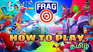 How to play Frag Pro Shooter - Mobile Game Review Tamil | Frag Pro Shooter Gameplay | Gamers Tamil