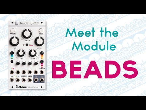 Mutable Instruments Beads - Meet the module