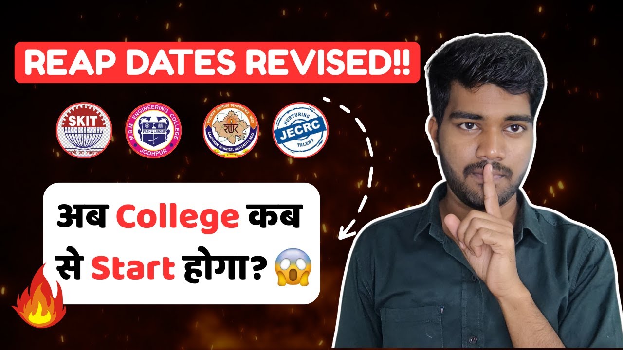 ⏳ REAP Dates Bade! Ab Colleges Kab Se Chalu Honge?