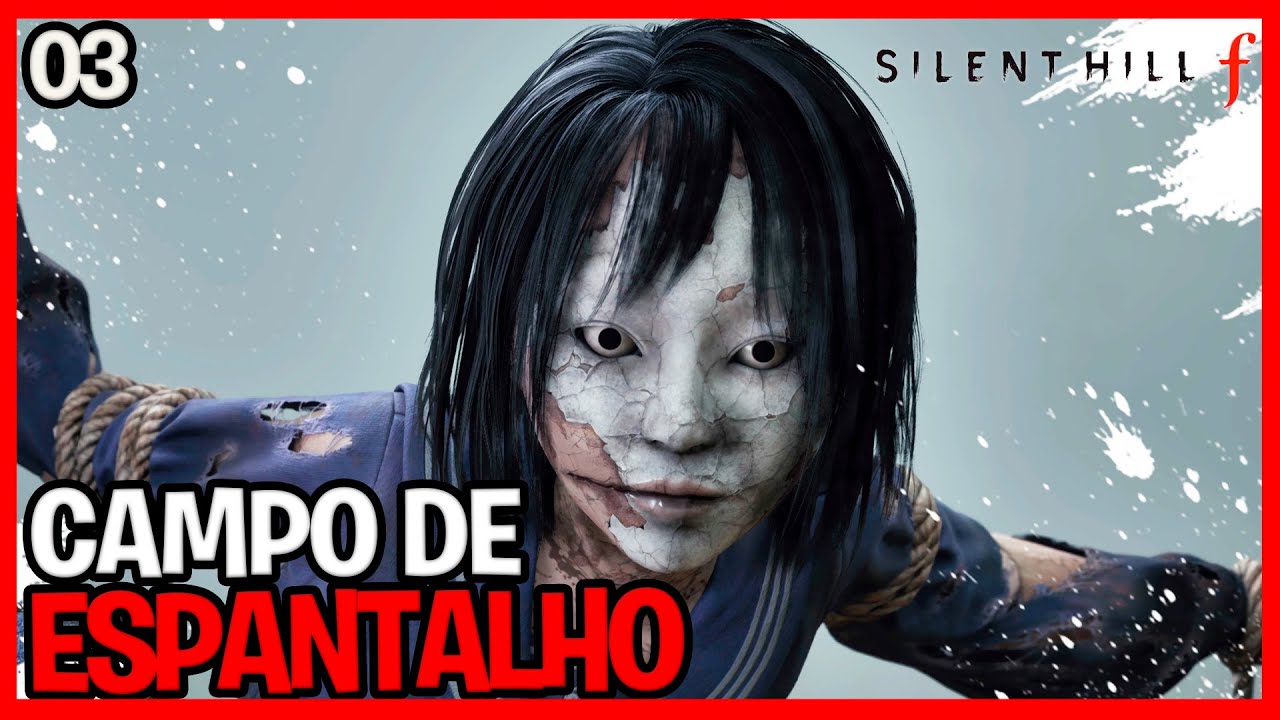 SILENT HILL F - #03 - CAMPO DE ESPANTALHOS - YouTube