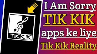 Tik Kik apps Reality Dekh Lo || I am Sorry Last Video On Tik Kik apps || YT TECH screenshot 5