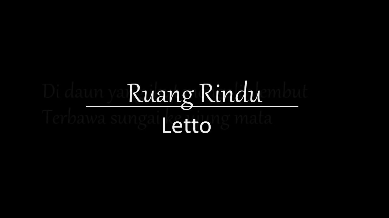 Letto-Ruang Rindu (Lirik) - YouTube