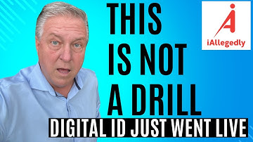 This Is NOT a Drill - Digital ID Just Went Live - Your Privacy is Gone.