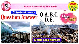 ⛵Water Surrounding the Earth | Dav Class 7 Sst Chapter 5 Question Answer | Q.A,B,C,D,E | Rishu Singh