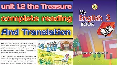 unit 1.2 the treasurer | my English book 3 | complete translation | sindh text book board |